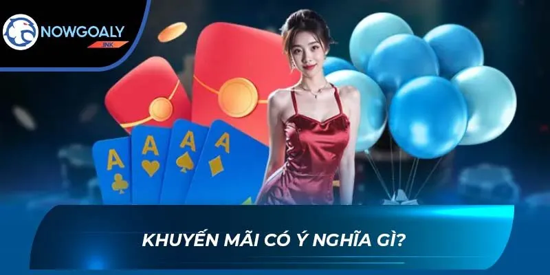 Khuyến mãi có ý nghĩa gì?