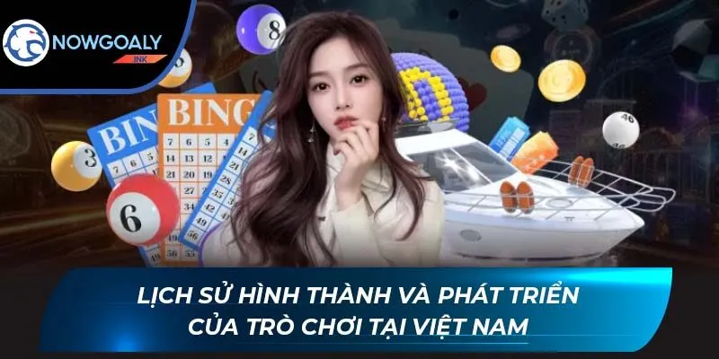 Lịch sử hình thành và phát triển của trò chơi tại Việt Nam