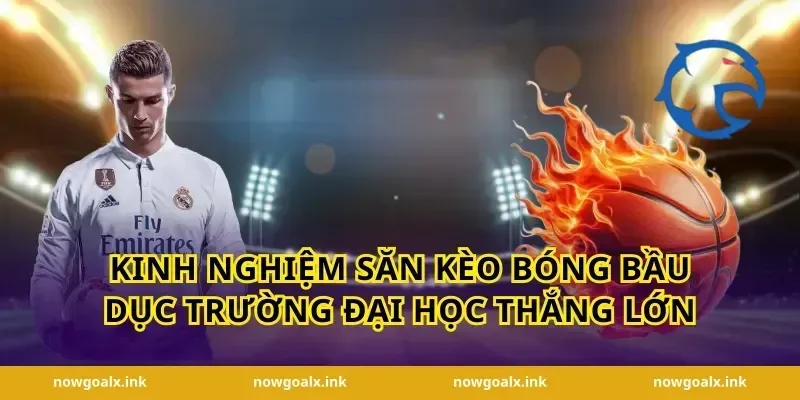Kinh nghiệm săn kèo bóng bầu dục trường đại học thắng lớn